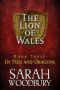 [The Lion of Wales 03] • Of Men and Dragons (The Lion of Wales Book 3)